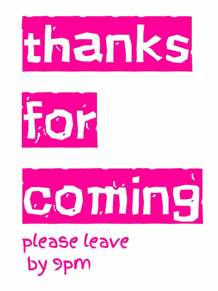 Thanks For Coming Typography Poster Pink