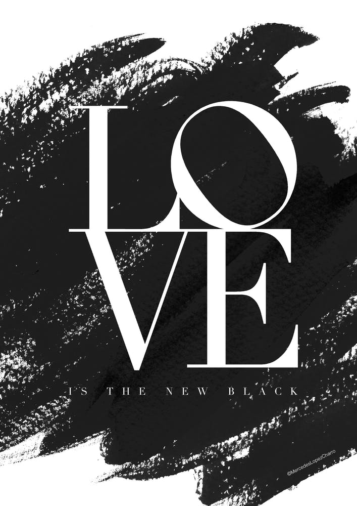 Love is the New Black