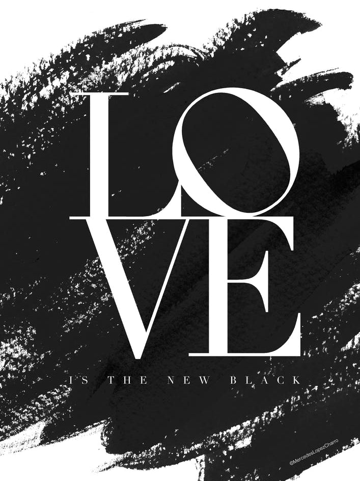 Love is the New Black