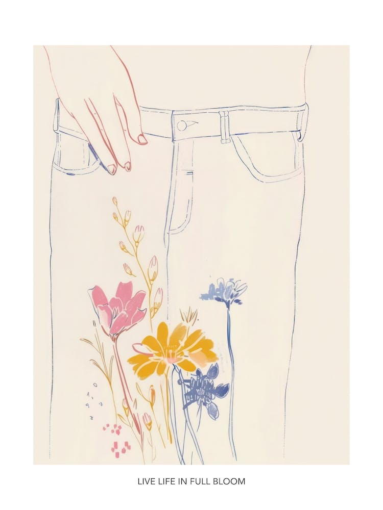 Live Life In Full Bloom Poster Blue Jeans Line Art Flowers 2