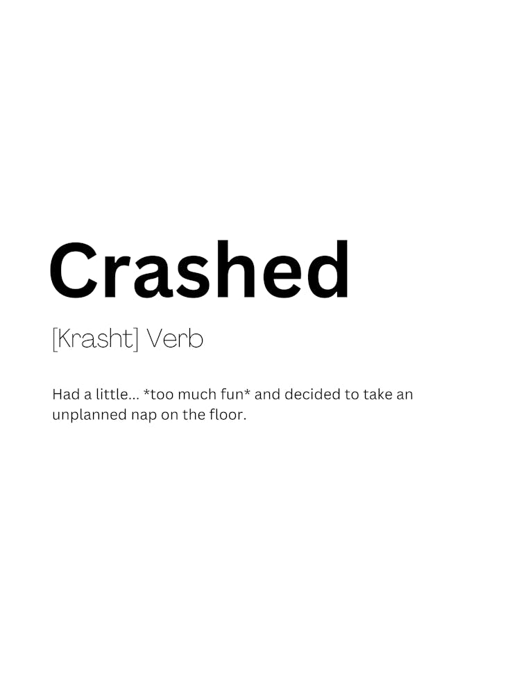 Crashed Definition Meaning