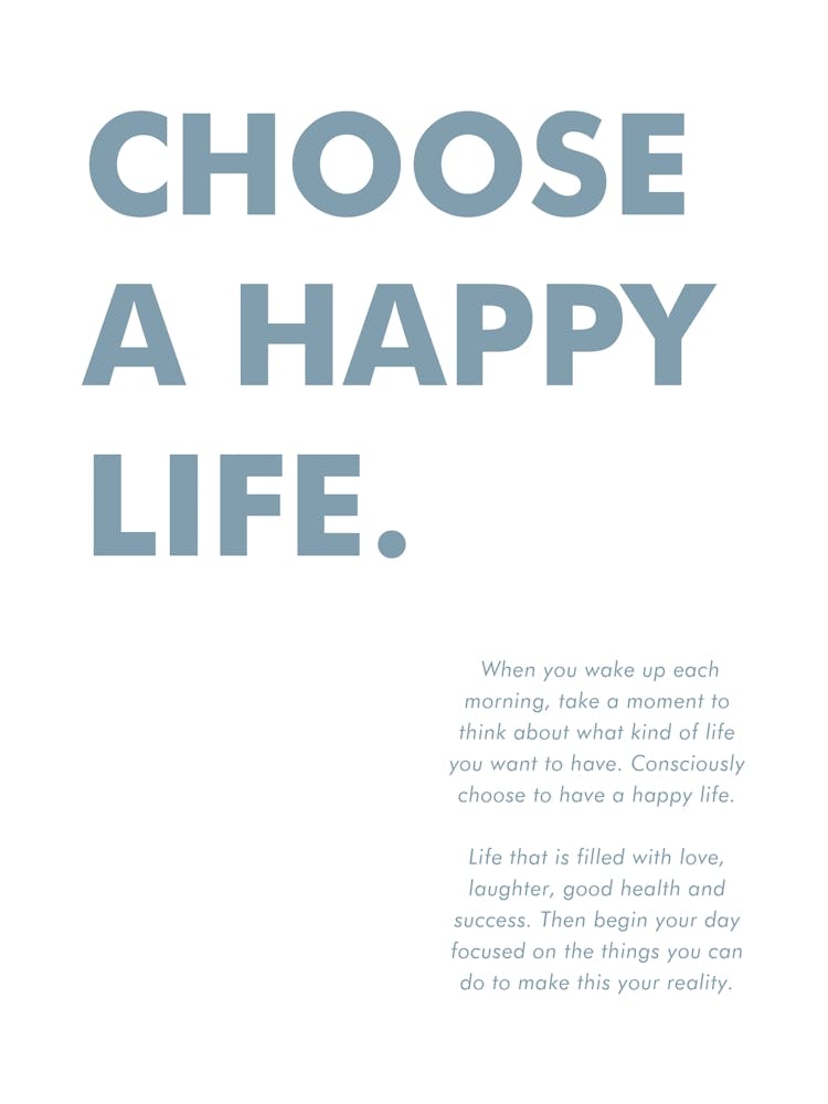 Choose A Happy Life Vertical 02