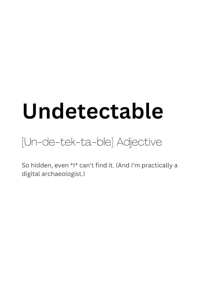 Undetectable Definition Meaning