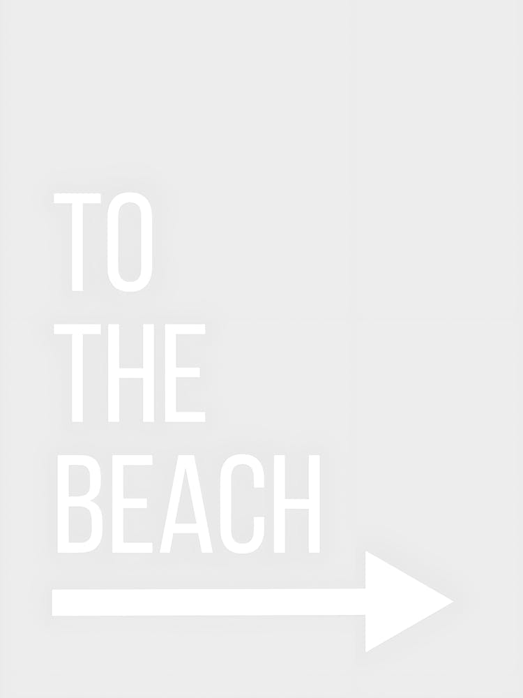 To The Beach