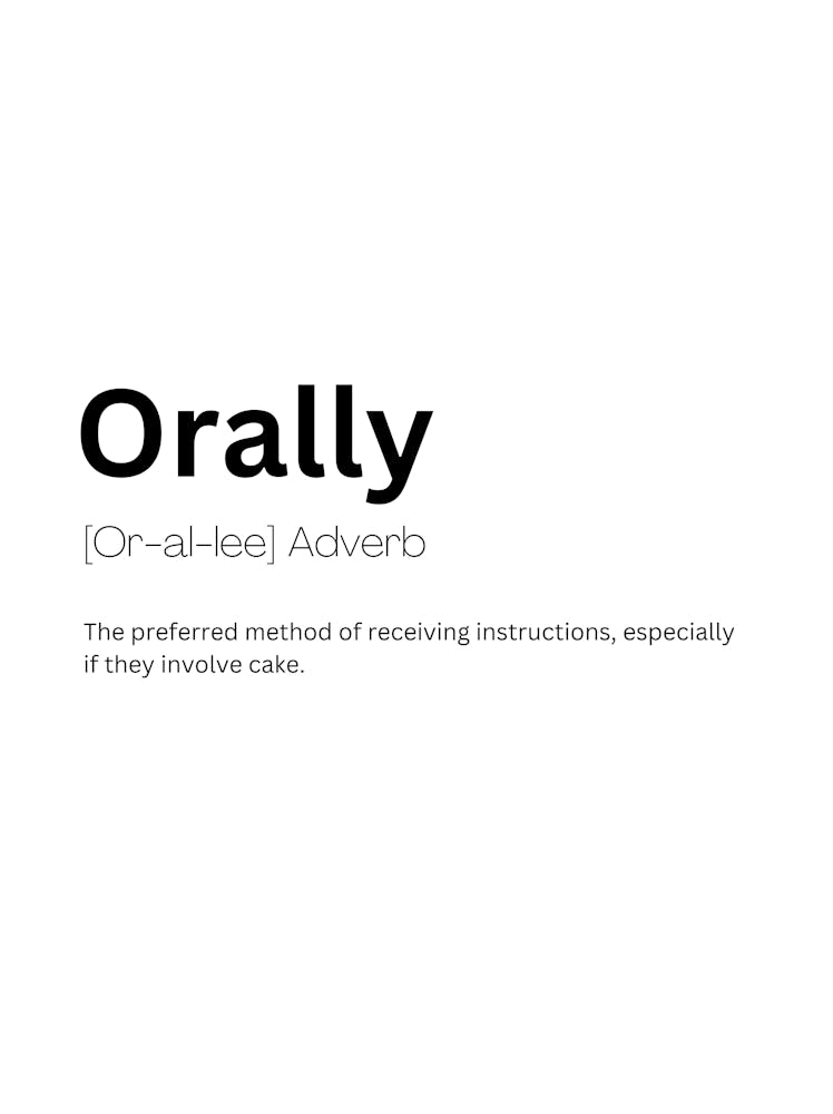 Orally Definition Meaning