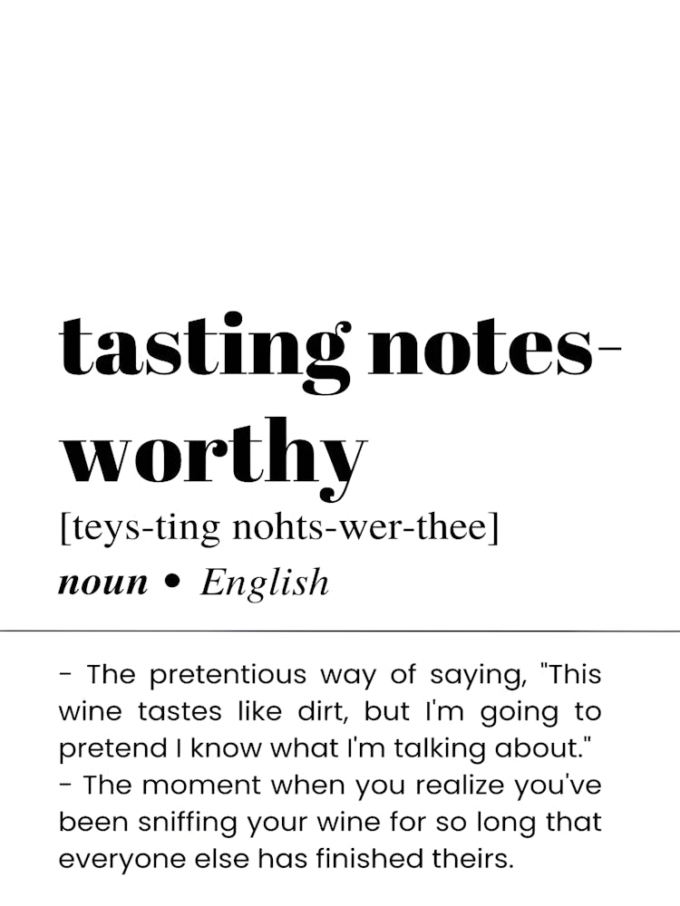 Tasting Notes - Worthy