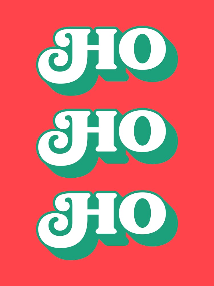 Ho Ho Ho