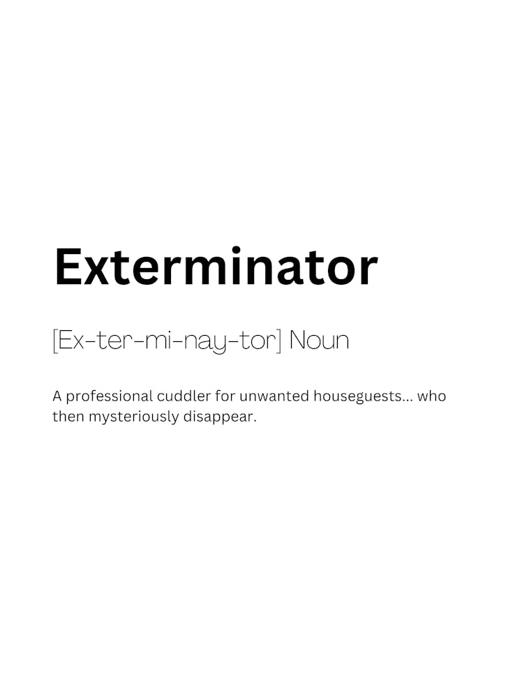 Exterminator Definition Meaning 1