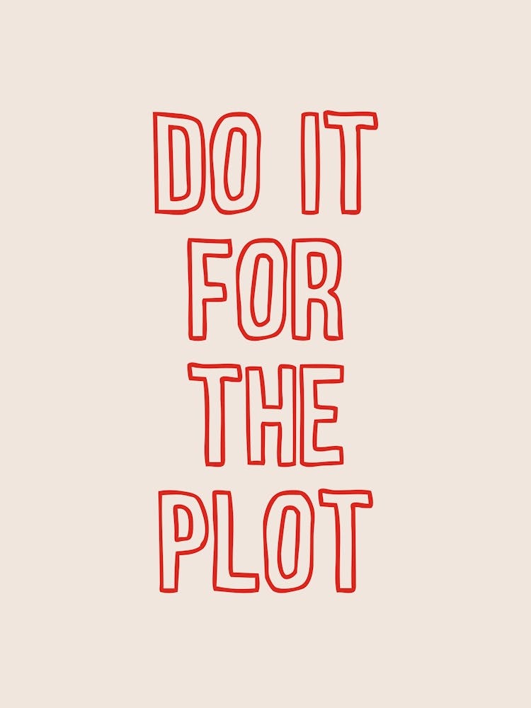 Do It For The Plot Red