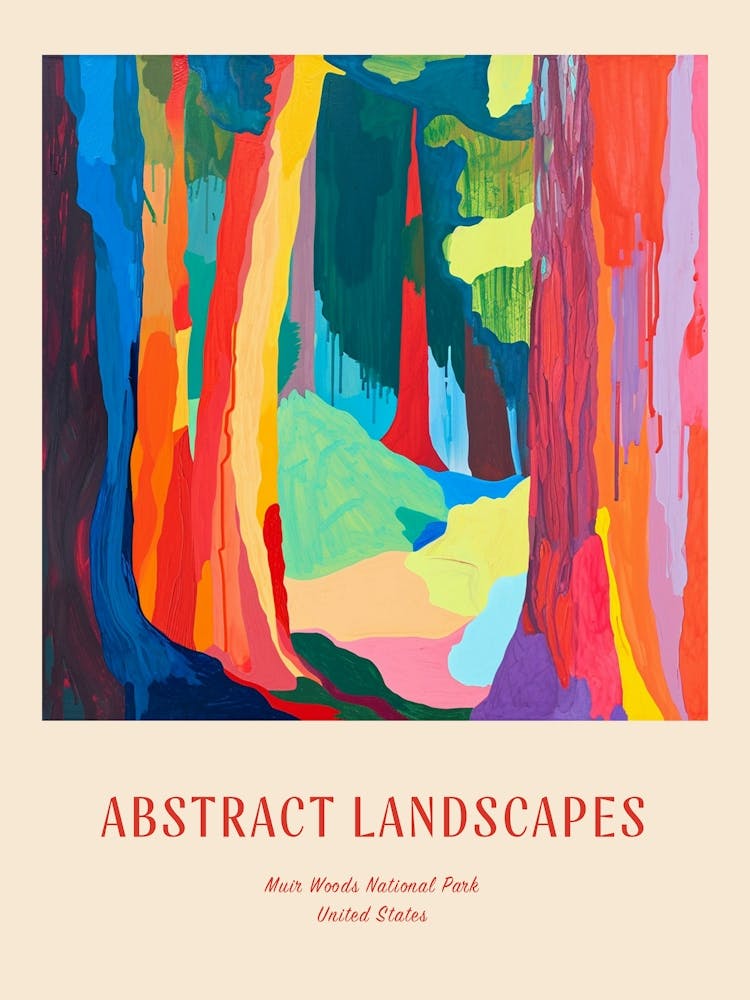 Colourful Abstract Muir Woods National Park Usa 3 Poster