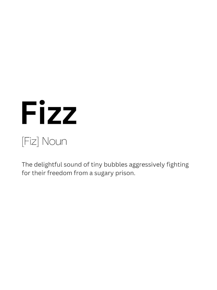 Fizz Definition Meaning 1