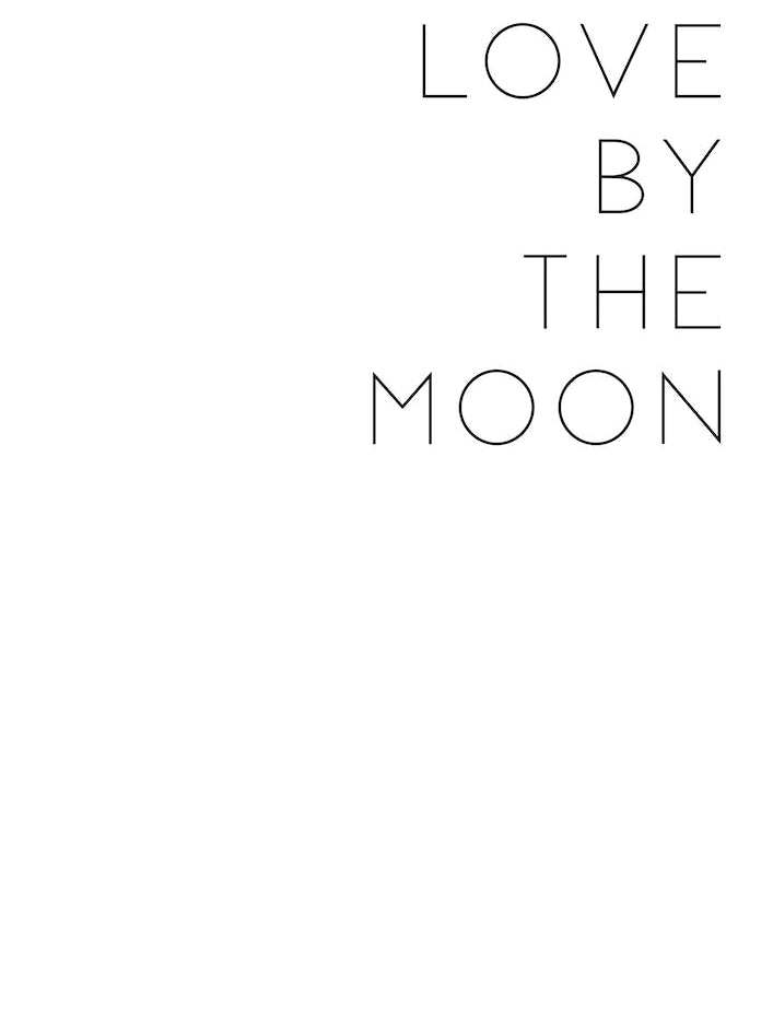 Love By The Moon