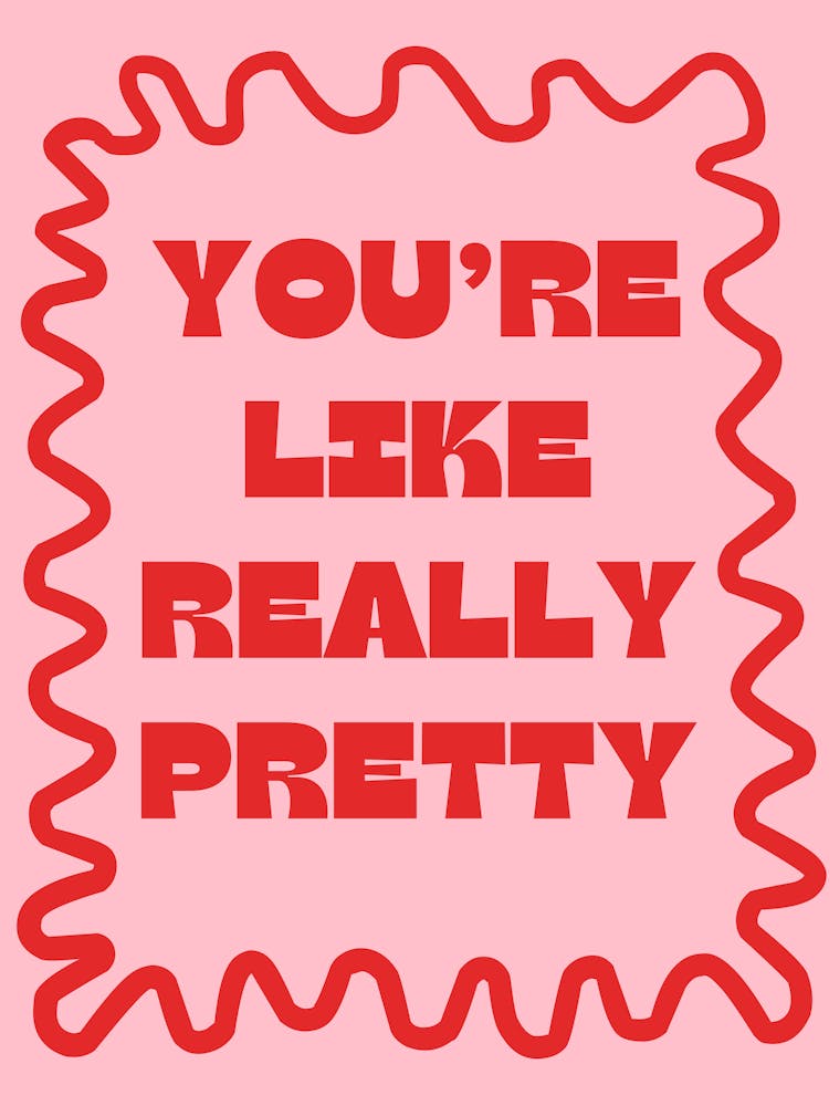 YOU’RE LIKE REALLY PRETTY PRINT | mean girls inspired print | pink and red wall art | trendy art print large poster