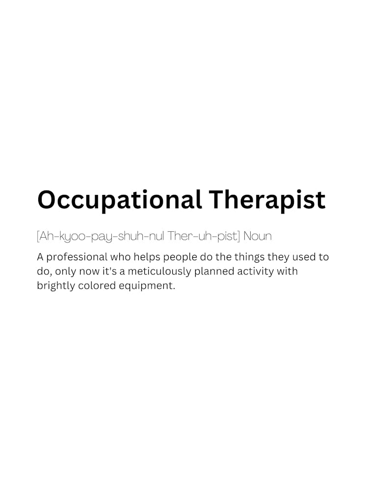 Occupational Therapist Definition Meaning