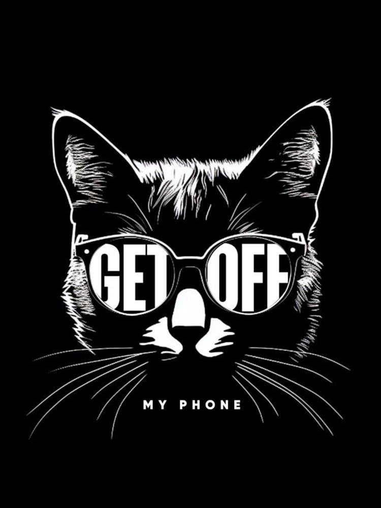 Get Off My Phone