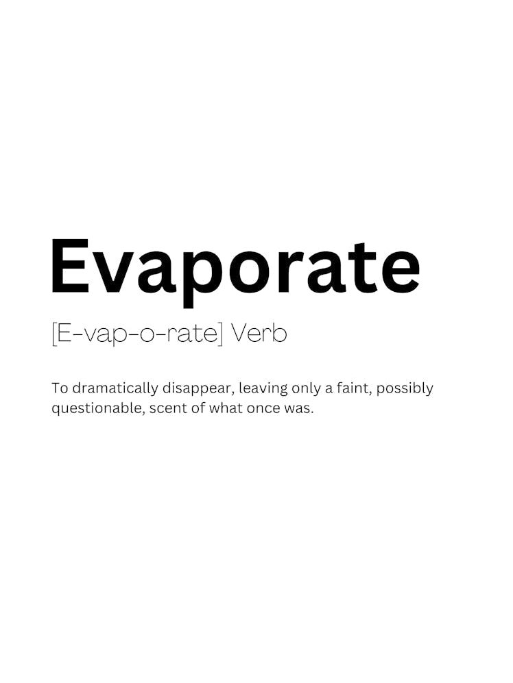 Evaporate Definition Meaning