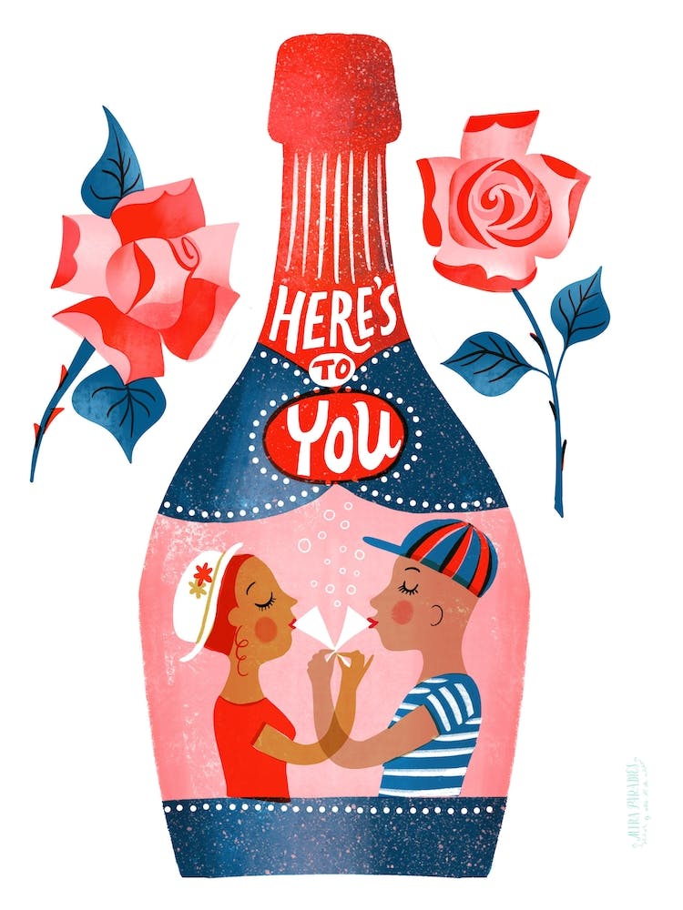 Champagne And Roses Here's To You