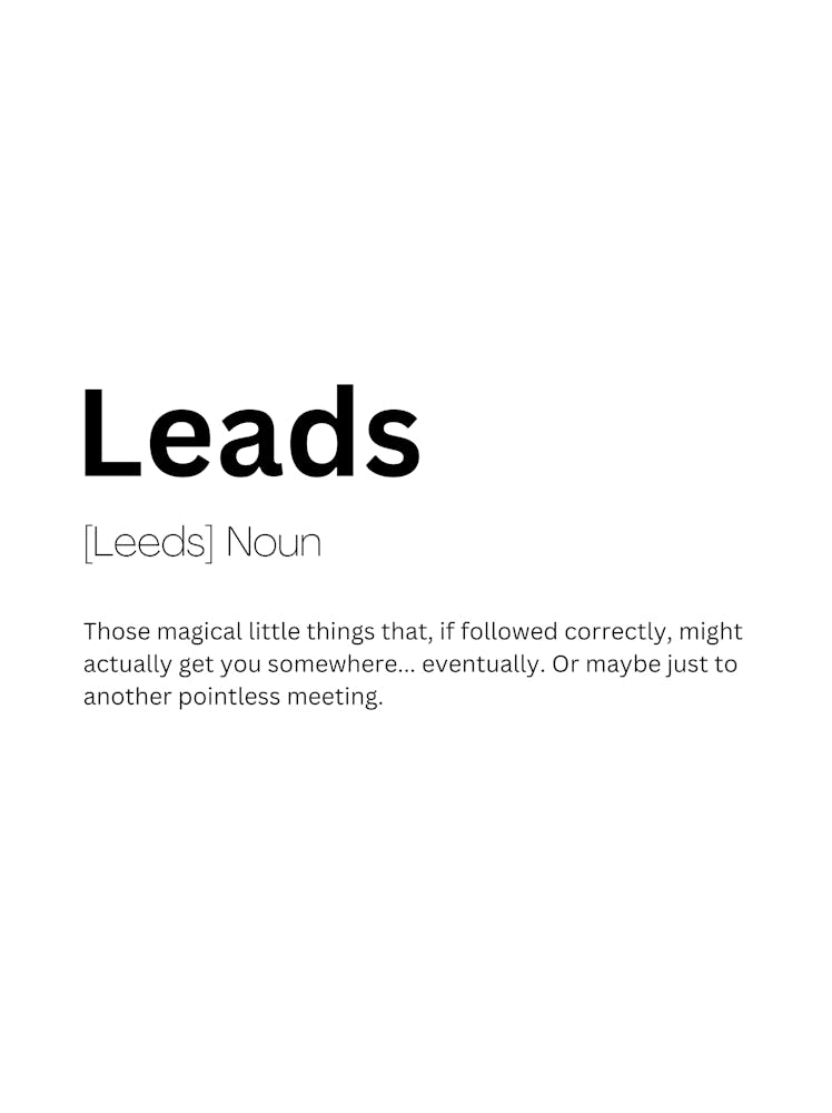 Leads Definition Meaning