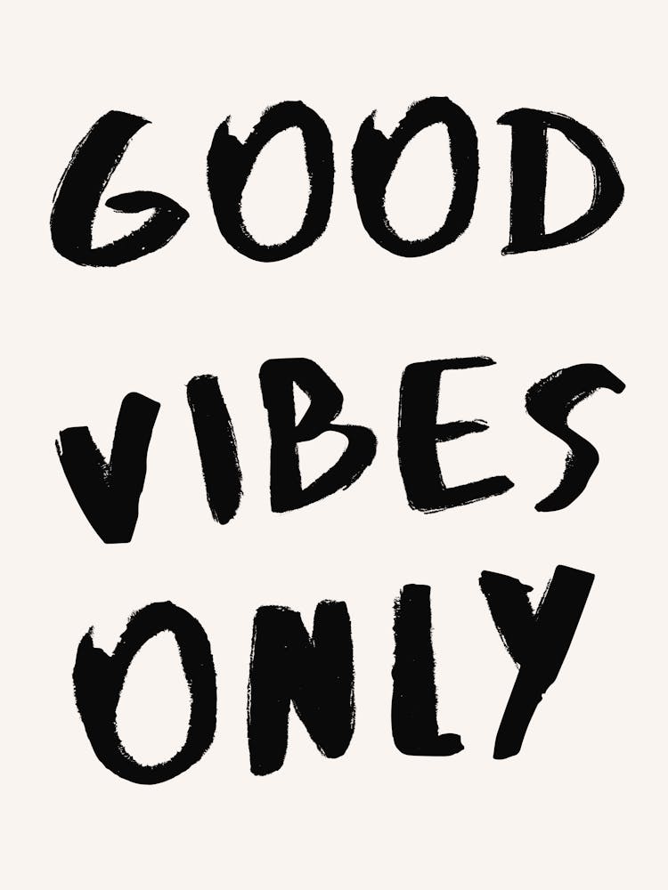 Good Vibes Only Typography Print