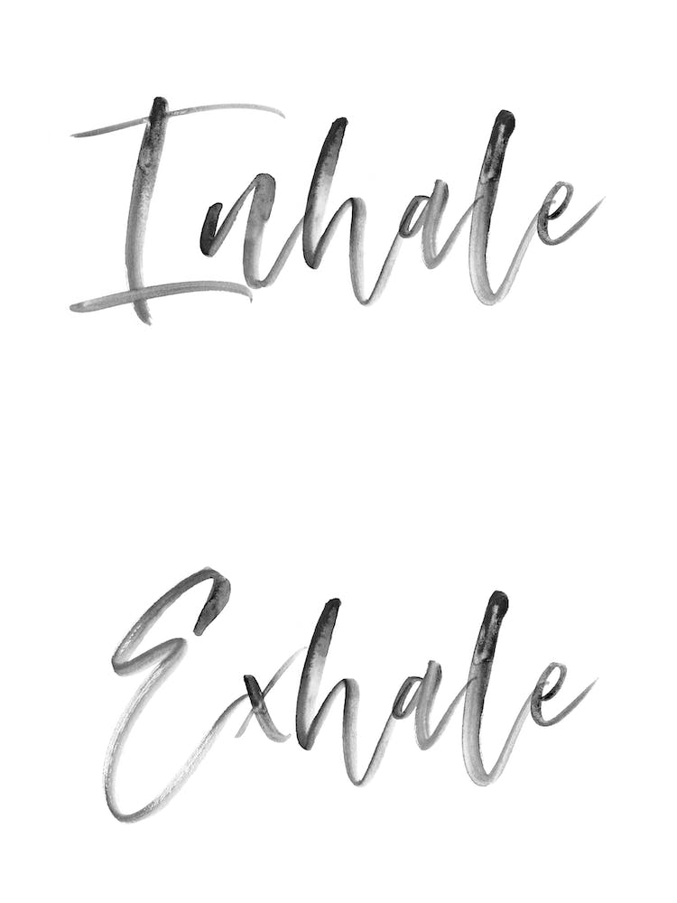Inhale Exhale VII