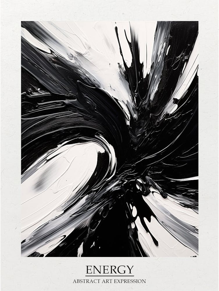 Energy Abstract Black And White 4 Poster