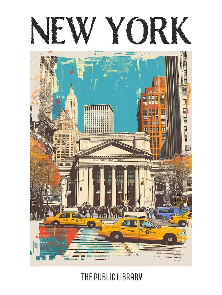 The New York Public Library New York Colourful Silkscreen Illustration 1 Poster