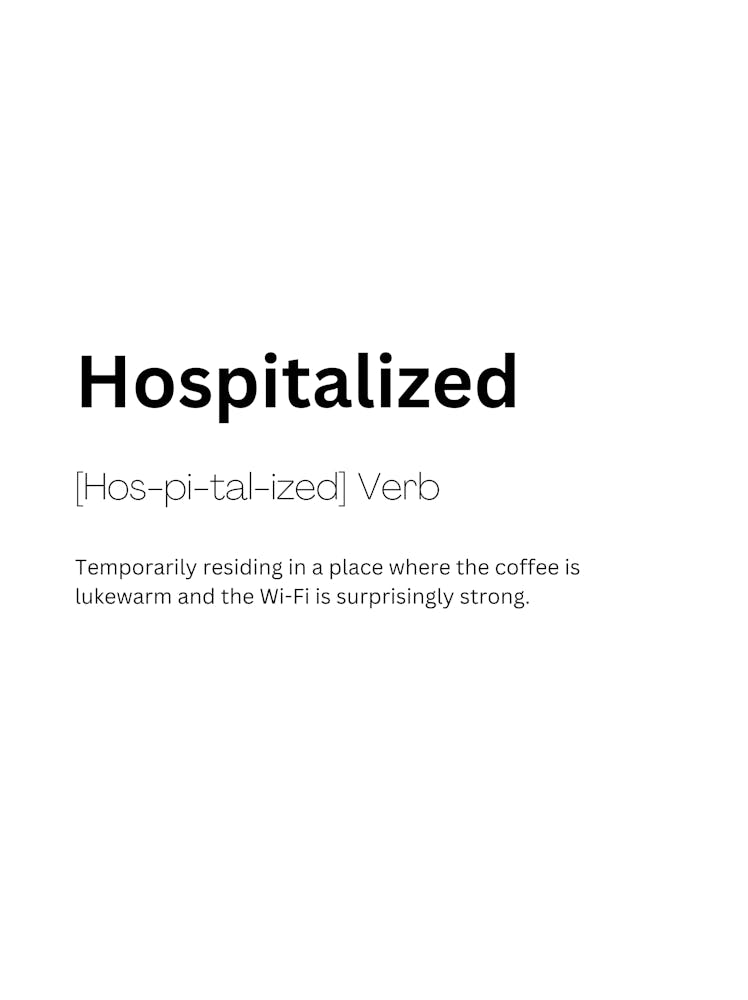 Hospitalized Definition Meaning