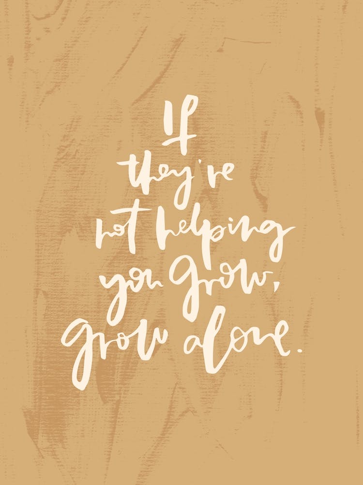 If They'Re Not Helping You Grow Mustard