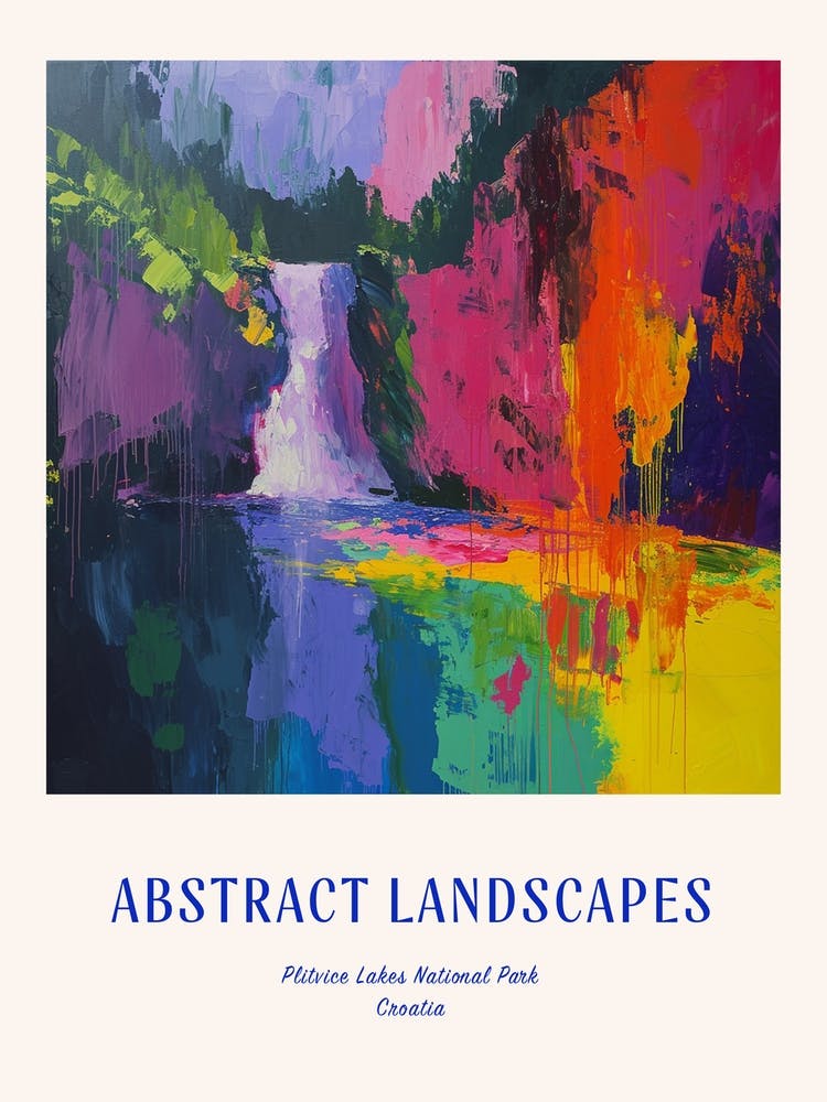 Colourful Abstract Plitvice Lakes National Park Croatia 2 Poster Blue