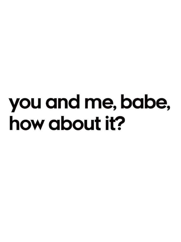 You and Me Babe