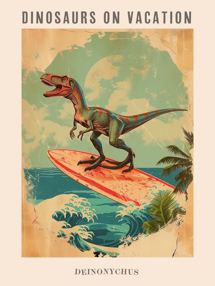 Vintage Deinonychus Dinosaur On A Surf Board 1 Poster