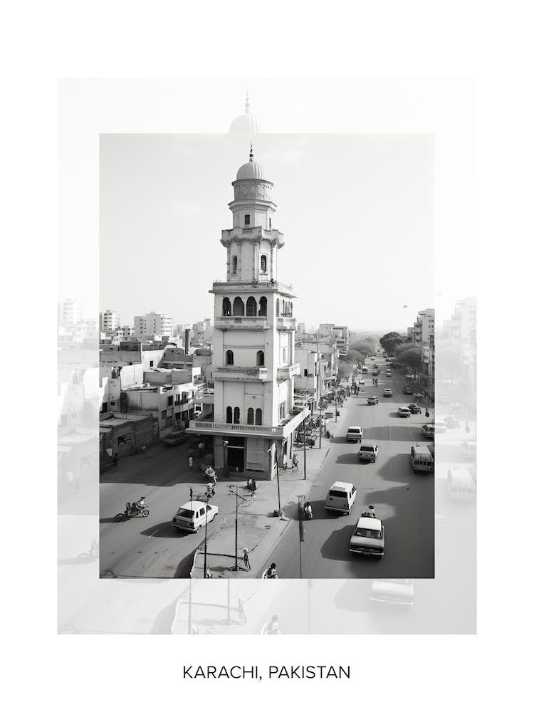Poster Of Karachi, Pakistan, Black And White Old Photo 3