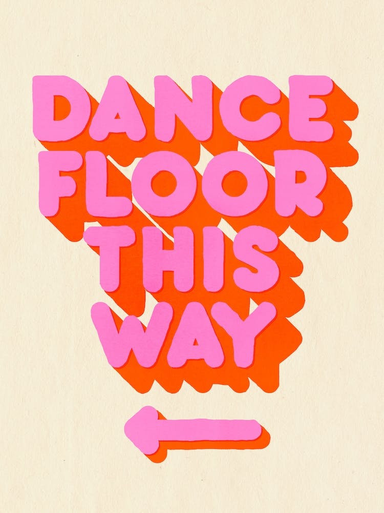 Dance Floor This Way