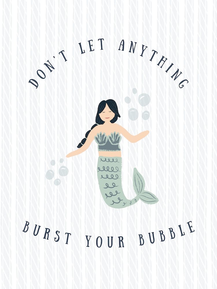 Dont Let Anything Burst Your Bubble   Asian