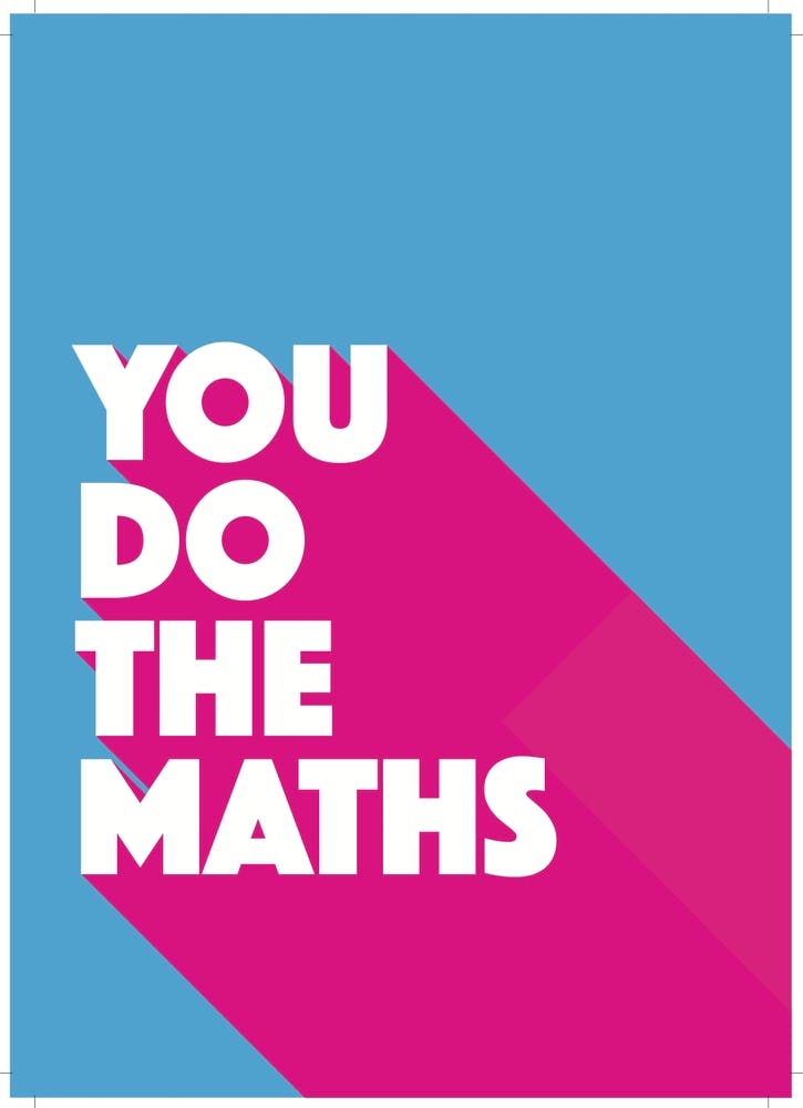 You Do The Maths