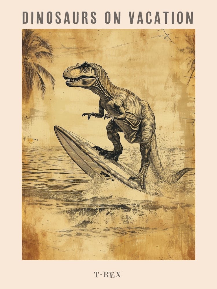 Vintage T Rex Dinosaur On A Surf Board 1 Poster