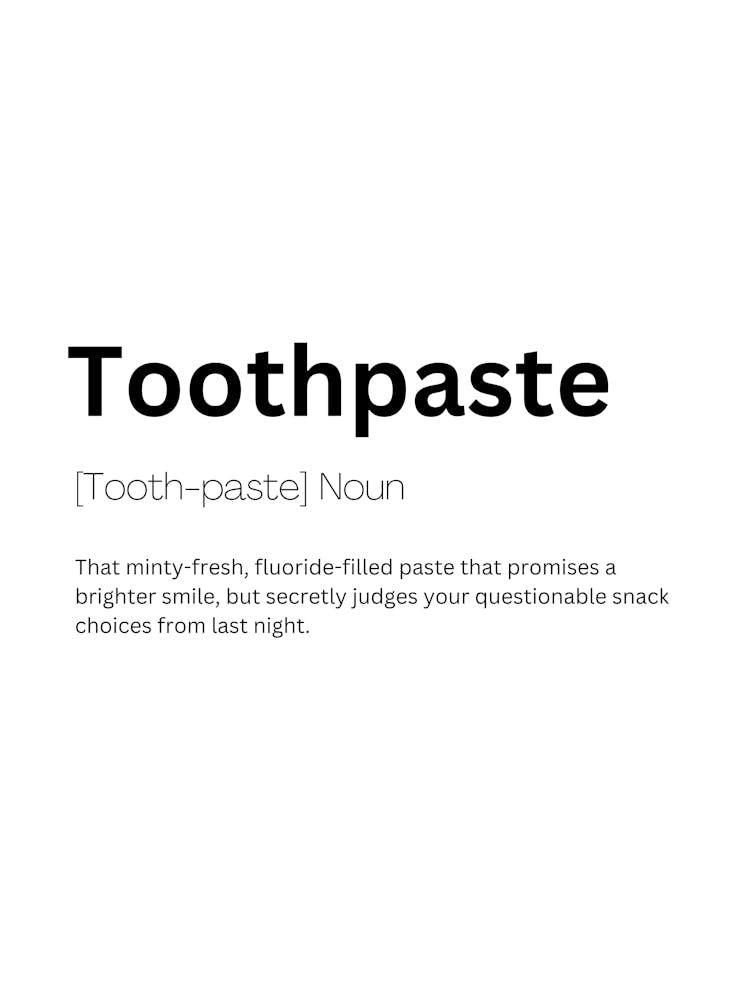 Toothpaste Definition Meaning