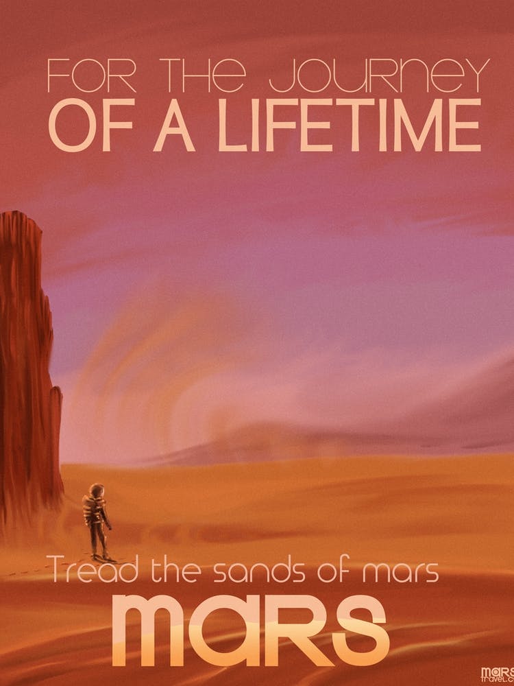 For The Journey Of A Lifetime Tread The Sands Of Mars