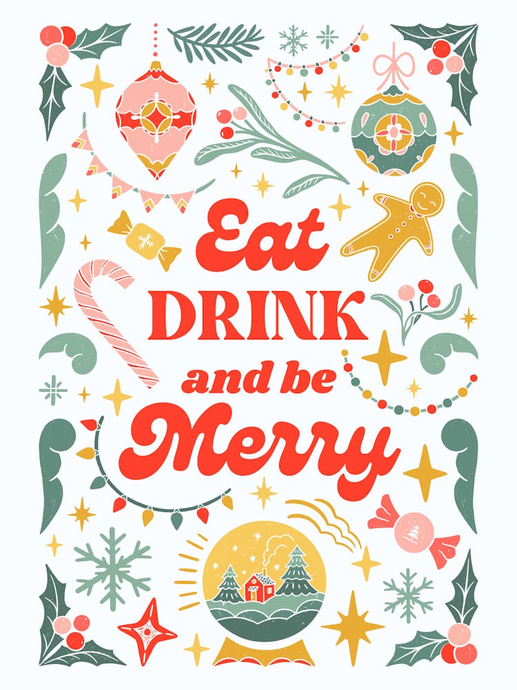 Eat, Drink And Be Merry
