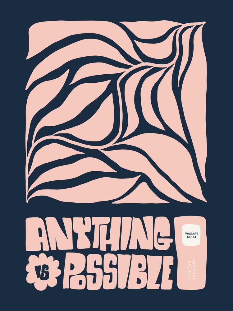 Anything Is Possible 1