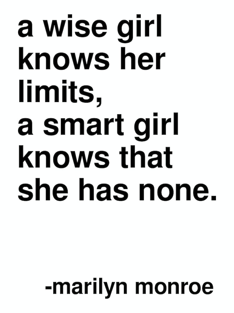 A Wise Girl Statement By Marilyn Monroe In White