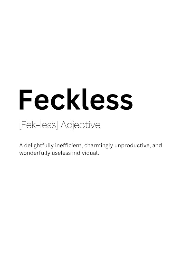Feckless Definition Meaning