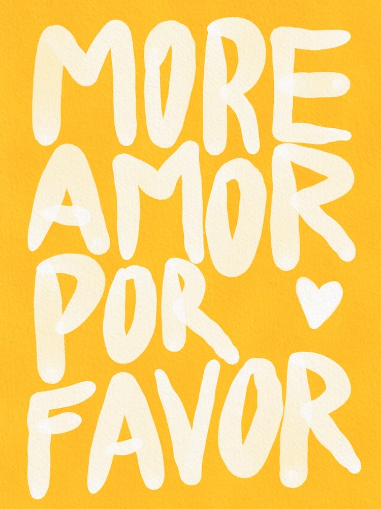 More Amor por Favor - Yellow Sunshine