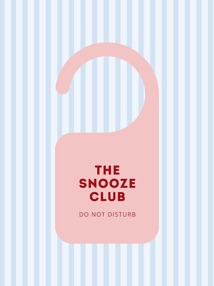 Snooze Club Pink Door Sign Poster