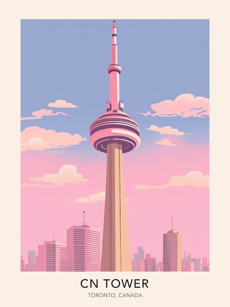 Cn Tower Toronto Canada 2 Travel Poster