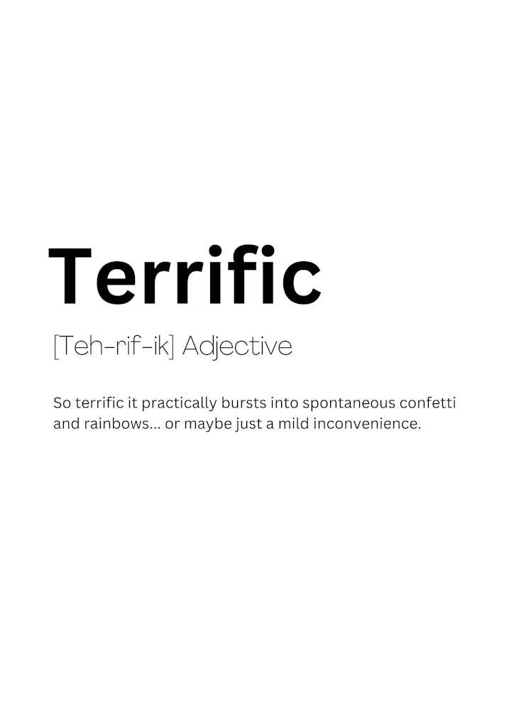 Terrific Definition Meaning