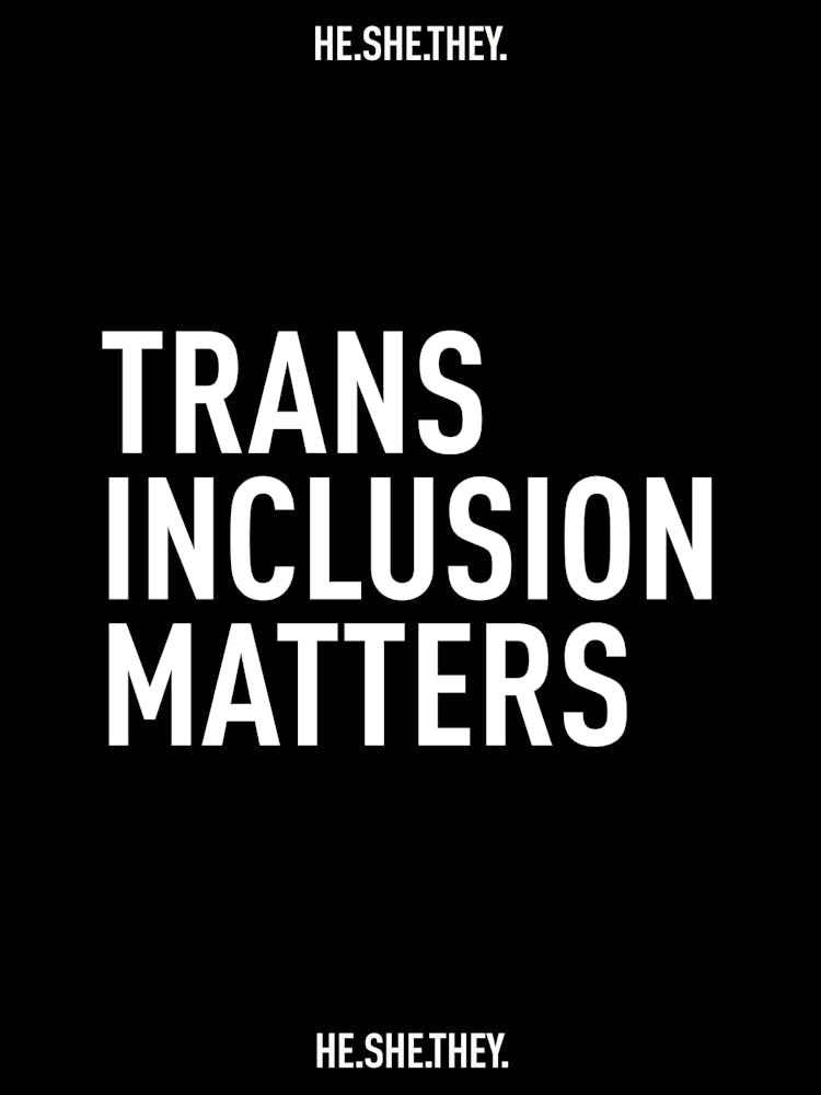 HE.SHE.THEY. Trans Inclusion Matters