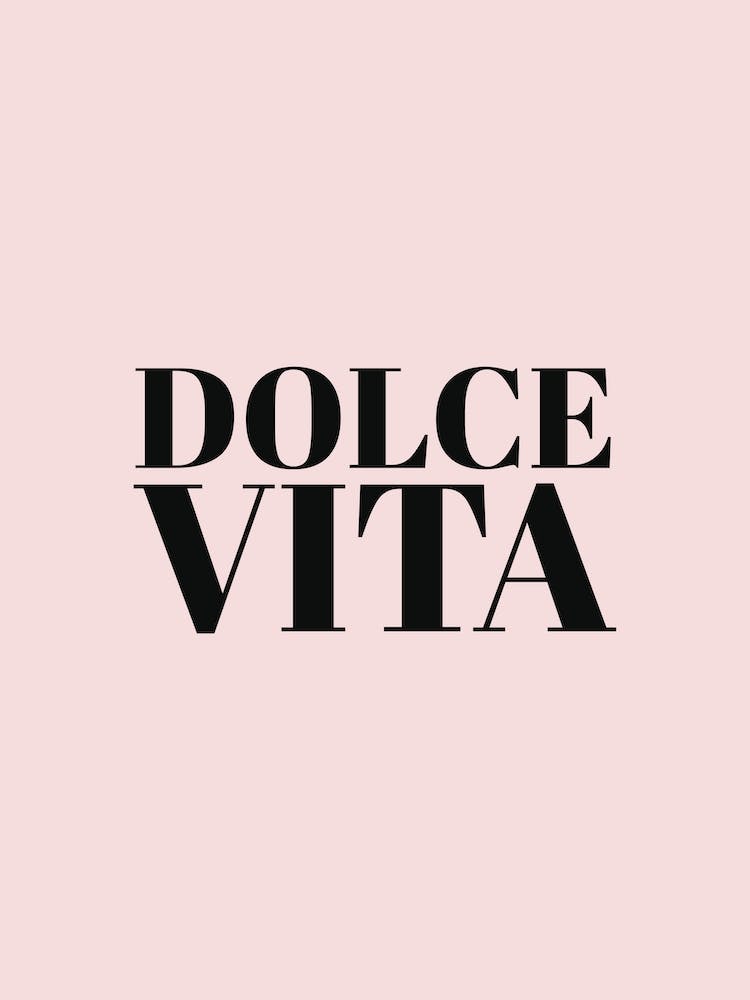 Dolce Vita