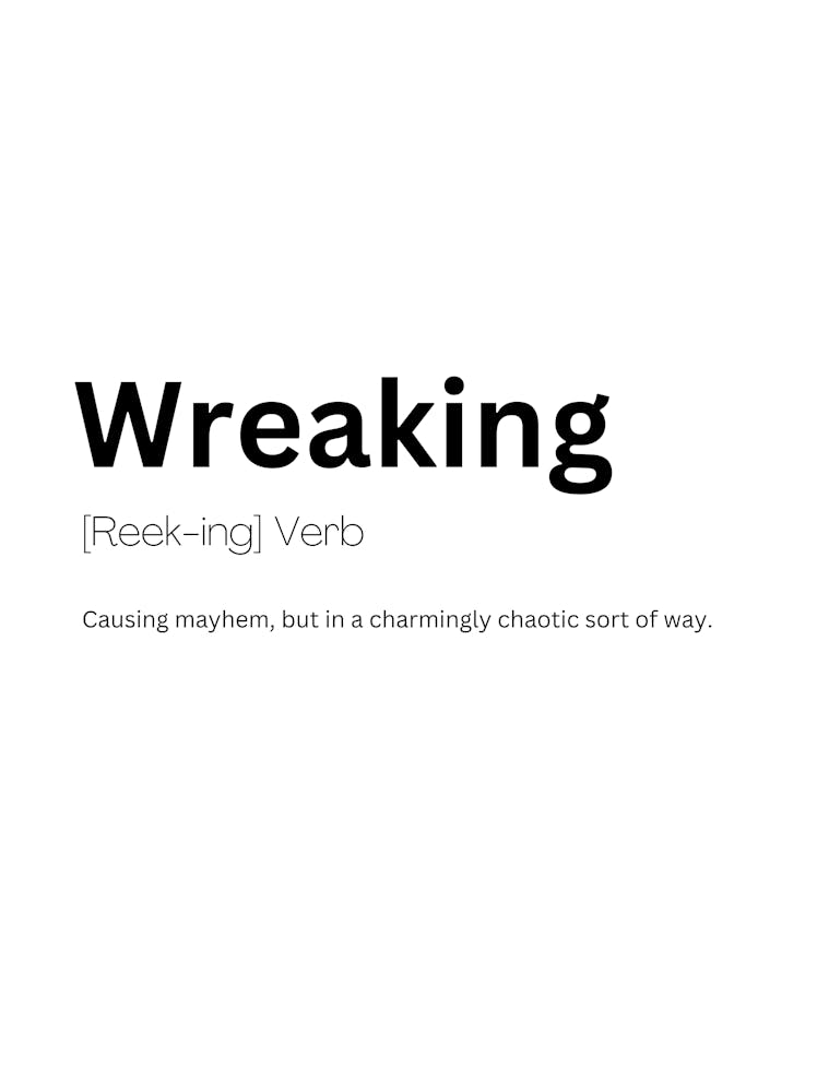 Wreaking Definition Meaning