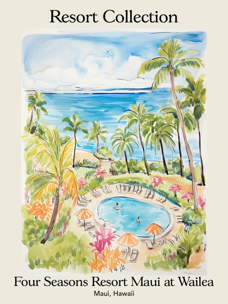 Poster Of Four Seasons Resort Collection Maui At Wailea   Maui, Hawaii   Resort Collection Storybook Illustration 4